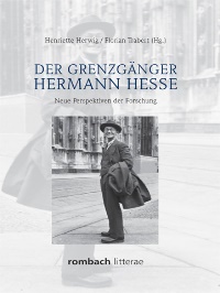 Der Grenzgnger Hermann Hesse