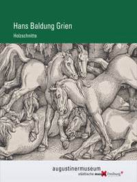 Literaturtipp: Holzschnitte Hans Baldung Grien