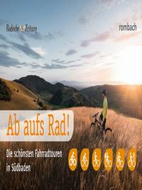 Literaturtipp: Ab aufs Rad!  Die schnsten Fahrradtouren in Sdbaden