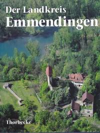 Literaturtipp: Der Landkreis Emmendingen (Band 1)