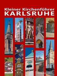 Literaturtipp: Kleiner Kirchenfhrer Karlsruhe