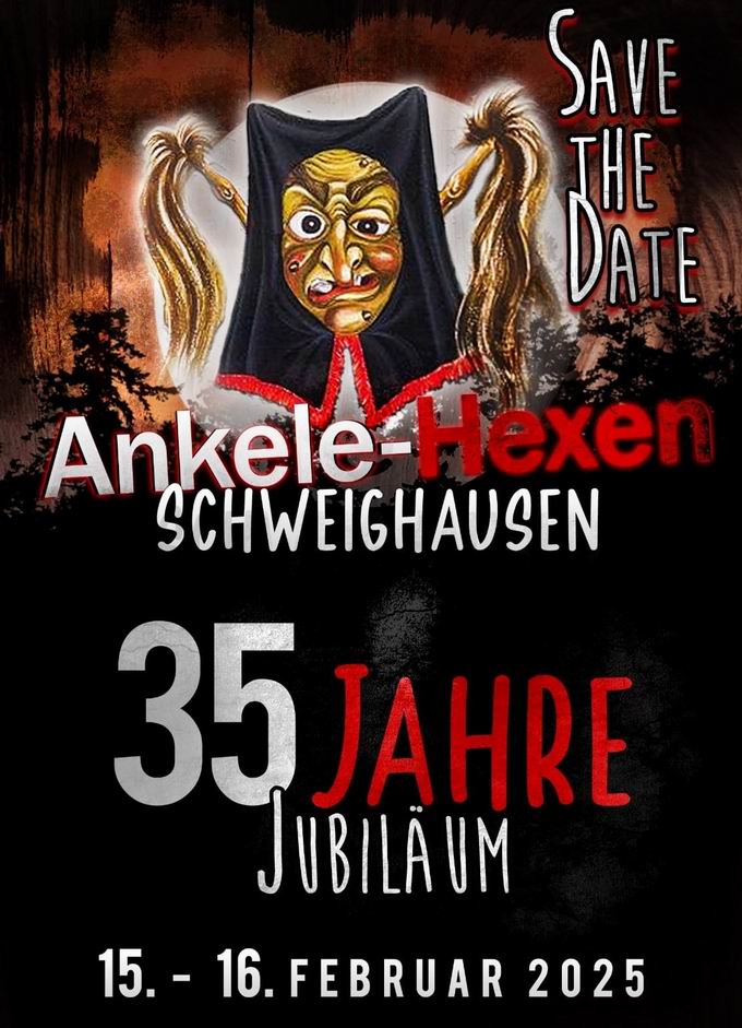 35 Jahre Ankele-Hexen Schweighausen 2025